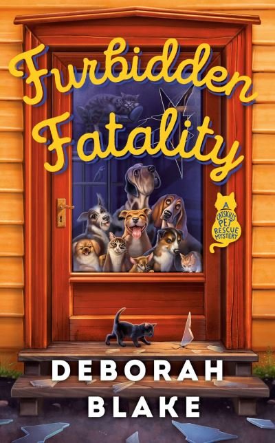 Cover for Deborah Blake · Furbidden Fatality: A Catskills Pet Rescue Mystery (Paperback Book) (2021)
