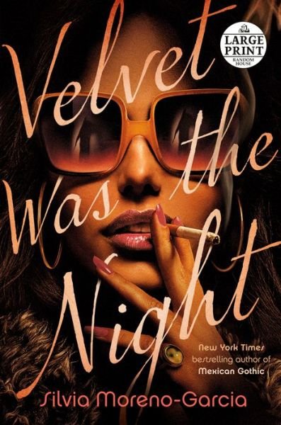 Cover for Silvia Moreno-Garcia · Velvet Was the Night (Pocketbok) (2021)