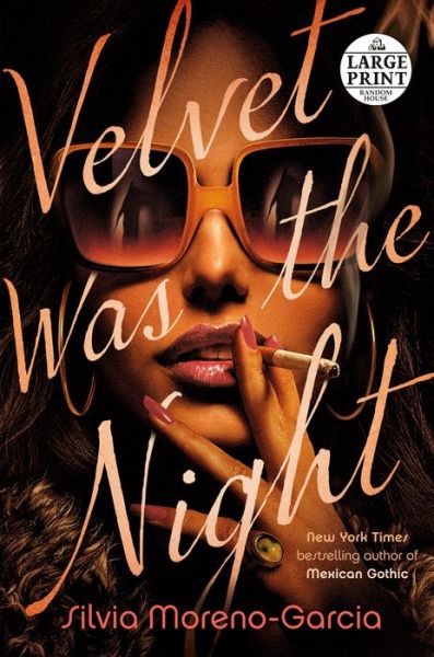 Cover for Silvia Moreno-Garcia · Velvet Was the Night (Taschenbuch) (2021)