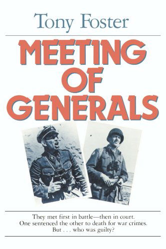 Meeting of Generals - Tony Foster - Books - iUniverse - 9780595137503 - October 1, 2000
