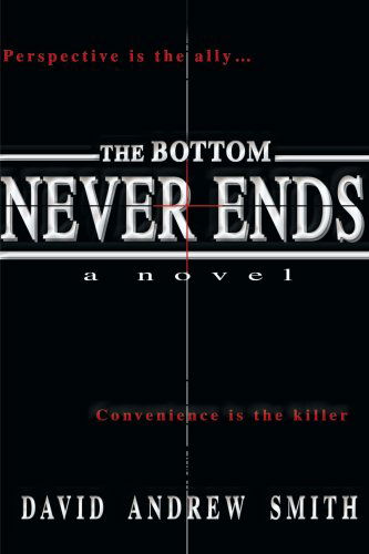 Cover for David Smith · The Bottom Never Ends (Paperback Book) (2000)