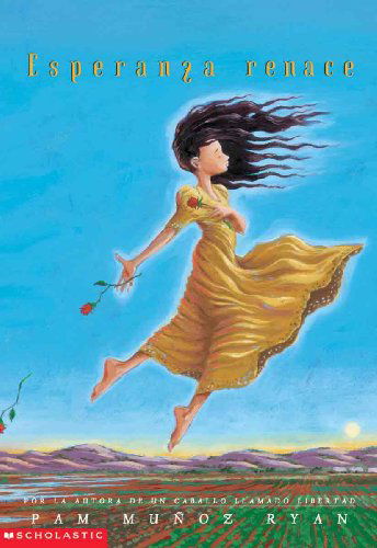 Cover for Pam Munoz Ryan · Esperanza Renace (Esperanza Rising) (Turtleback School &amp; Library Binding Edition) (Spanish Edition) (Hardcover Book) [Turtleback School &amp; Library Binding, Spanish edition] (2002)