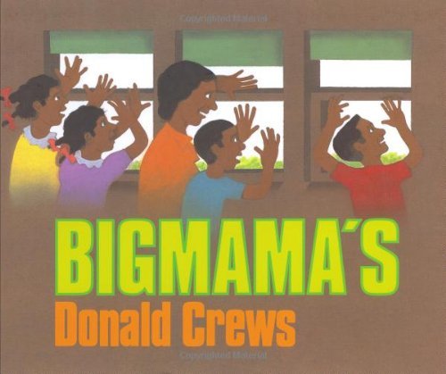Cover for Donald Crews · Bigmama's (Hardcover Book) (1991)