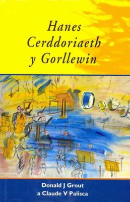 Cover for Donald Jay Grout · Hanes Cerddoriaeth y Gorllewin (Hardcover Book) [5 New edition] (1997)