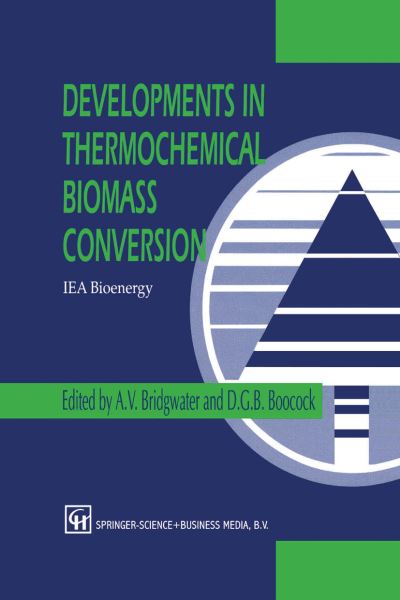 Developments in Thermochemical Biomass Conversion - - Books - Chapman and Hall - 9780751403503 - November 30, 1996