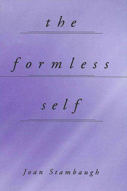 Cover for Joan Stambaugh · The Formless Self (Paperback Book) (1999)