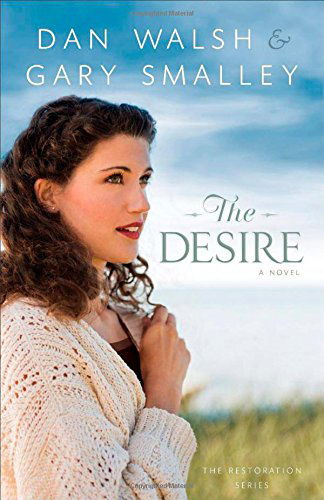 Cover for A Walsh · Desire, The A Novel (Paperback Bog) (2014)