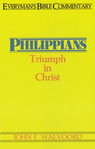 Cover for John Walvoord · Philippians - Everyman's Bible Commentary Series (Paperback Book) [New edition] (1974)