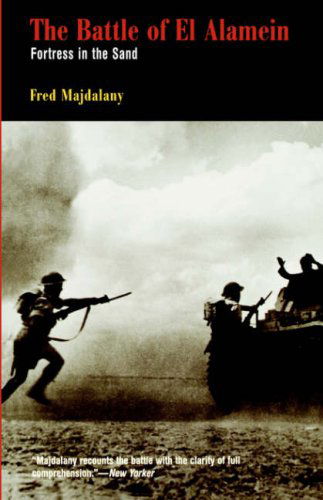 Cover for Fred Majdalany · The Battle of El Alamein: Fortress in the Sand (Paperback Book) (2003)