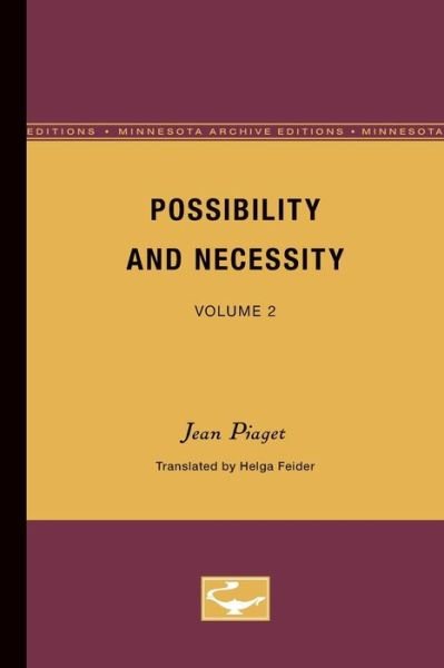 Cover for Jean Piaget · Possibility and Necessity: Volume 2 (Paperback Bog) [Minnesota Archive Editions edition] (1987)