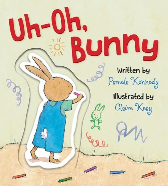 Cover for Pamela Kennedy · Uh-Oh, Bunny (Board book) (2017)