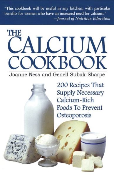 Cover for Joanne Ness · The Calcium Cookbook (Paperback Book) [New edition] (1998)