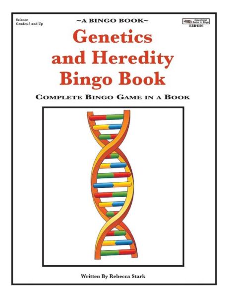 Cover for Rebecca Stark · Genetics and Heredity Bingo Book : Complete Bingo Game In A Book (Paperback Book) (2016)