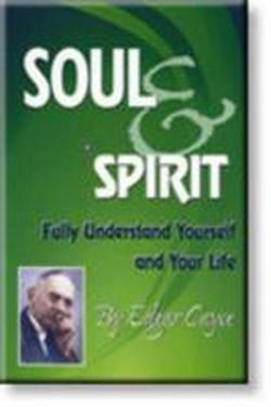 Cover for Cayce, Edgar (Edgar Cayce) · Soul and Spirit - Edgar Cayce Series (Taschenbuch) (2006)