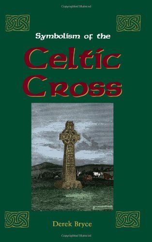 Cover for Derek Bryce · Symbolism of the Celtic Cross (Taschenbuch) [Reprint edition] (1995)