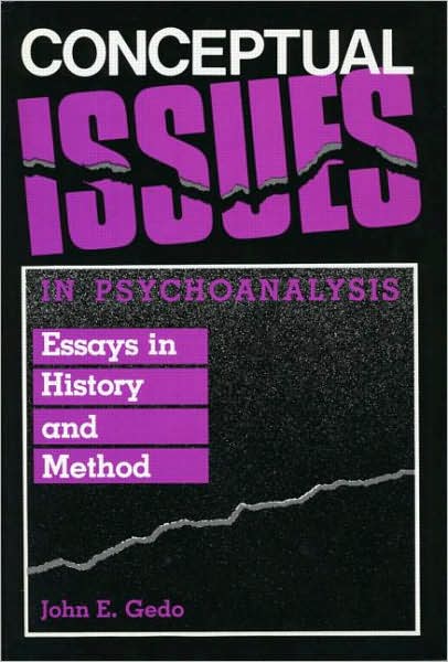 Cover for John E. Gedo · Conceptual Issues in Psychoanalysis: Essays in History and Method (Hardcover Book) (1986)