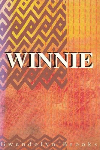 Cover for Gwendolyn Brooks · Winnie (Pamphlet) (1996)