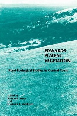 Cover for Amos · Edwards Plateau Vegetation: Plant Ecological Studies in Central Texas (Paperback Bog) (1988)