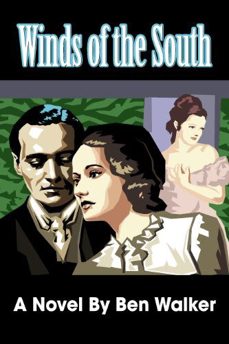 Cover for Ben Walker · Winds of the South (Pocketbok) (2008)