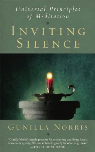 Cover for Gunilla Norris · Inviting Silence: Universal Principles of Meditation (Paperback Book) (2004)