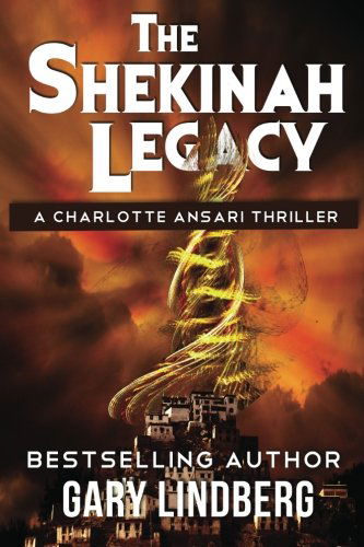 Cover for Gary Lindberg · The Shekinah Legacy (Pocketbok) (2011)