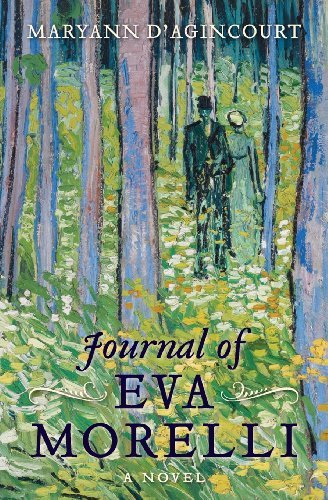 Cover for Maryann D'agincourt · Journal of Eva Morelli (Paperback Book) (2013)