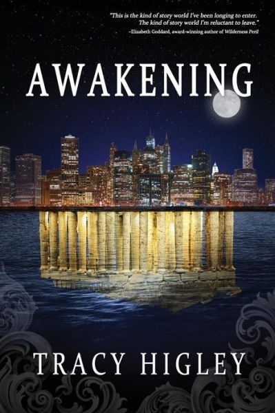 Cover for Tracy Higley · Awakening (Paperback Book) (2014)