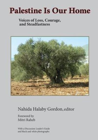 Cover for Nahida H Gordon · Palestine Is Our Home (Paperback Book) (2016)