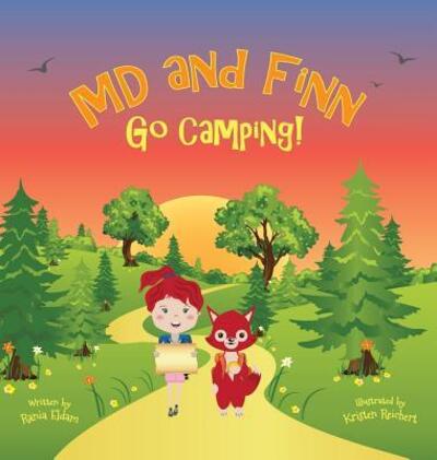 Cover for Rania Eldam · MD and Finn Go Camping! (Hardcover Book) (2016)