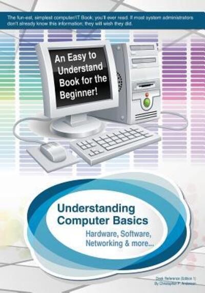 Cover for Geological Survey · Understanding Computer Basics (Paperback Book) (2017)