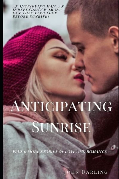 Cover for John Darling · Anticipating Sunrise (Paperback Book) (2019)