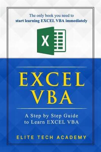 Cover for Elite Tech Academy · Excel VBA (Paperback Book) (2019)