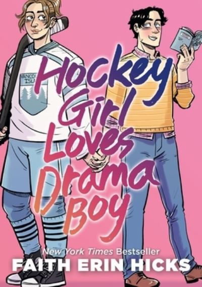 Cover for Faith Erin Hicks · Hockey Girl Loves Drama Boy (Paperback Book) (2023)