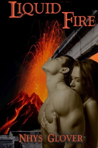 Cover for Nhys Glover · Liquid Fire (Paperback Book) (2013)