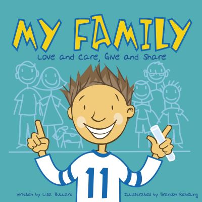 Cover for Lisa Bullard · My Family: Love and Care, Give and Share - All about Me (Pocketbok) (2022)