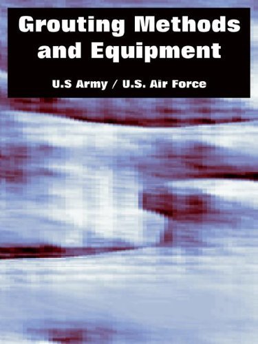 Cover for U S Army · Grouting Methods and Equipment (Paperback Book) (2005)