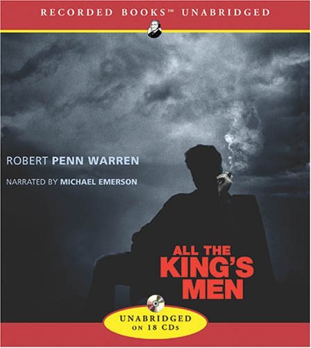 All the King's men (Unabridged) - Robert Penn Warren - Hörbuch - Recorded Books - 9781419344503 - 31. Oktober 2005