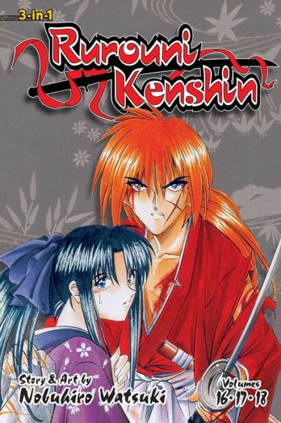 Cover for Nobuhiro Watsuki · Rurouni Kenshin (3-in-1 Edition), Vol. 6: Includes vols. 16, 17 &amp; 18 - Rurouni Kenshin (3-in-1 Edition) (Paperback Book) (2018)