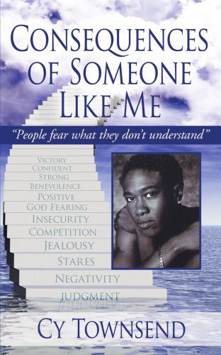 Cover for Cy Townsend · Consequences of Someone Like Me (Paperback Book) (2007)