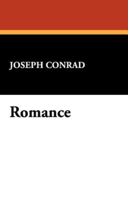 Cover for Joseph Conrad · Romance (Hardcover Book) (2007)