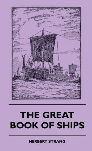 Cover for Herbert Strang · The Great Book of Ships (Hardcover Book) (2010)