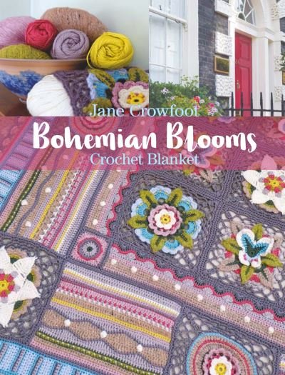Cover for Jane Crowfoot · Bohemian Blooms Crochet Blanket (Book) (2023)