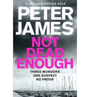 Cover for Peter James · Not Dead Enough (N/A) [New edition] (2014)