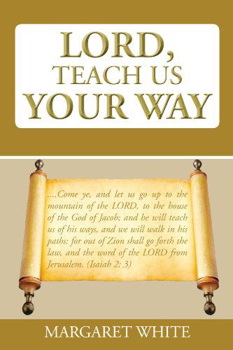 Cover for David White · Lord, Teach Us Your Way (Paperback Book) (2011)