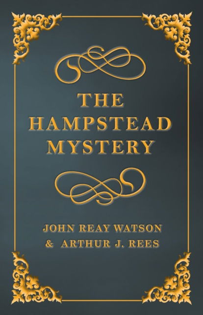 Cover for John Reay Watson · The Hampstead Mystery (Paperback Book) (2017)
