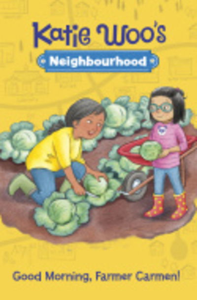 Cover for Fran Manushkin · Good Morning, Farmer Carmen! - Katie Woo's Neighbourhood (Taschenbuch) (2020)