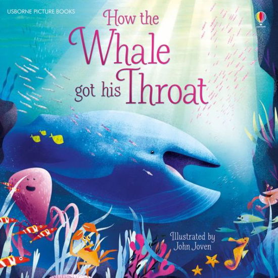 Cover for Anna Milbourne · How the Whale got his Throat - Picture Books (Pocketbok) (2016)