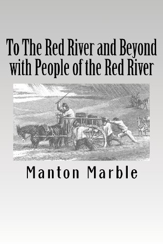 Cover for Manton Marble · To the Red River and Beyond with People of the Red River (Paperback Bog) (2012)