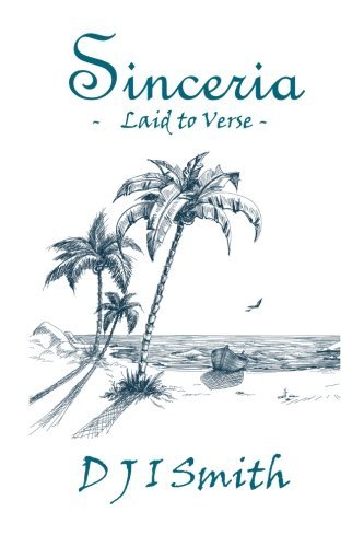 Cover for Dji Smith · Sinceria: Laid to Verse (Pocketbok) (2012)