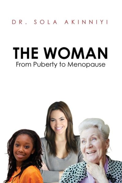 Cover for Dr Sola Akinniyi · The Woman (Paperback Book) (2020)